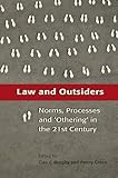 Law and outsiders : norms, processes and 
