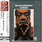 Courage by Milton Nascimento