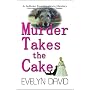 Murder Takes the Cake (Sullivan Investigations Mystery)