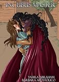Incubus Master Part 6 (Yaoi)