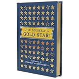 give yourself a gold star a journal of everyday achievements