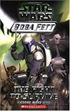 The Fight to Survive (Star Wars: Boba Fett, Book 1)