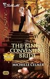 The King's Convenient Bride (Silhouette Desire)