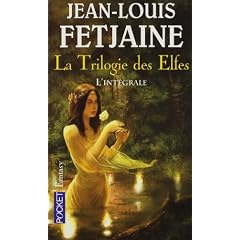 La trilogie des elfes : L'int�grale
