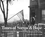 Times of Sorrow & Hope Cmbk: Documenting Everyday Life in Pennsylvania During the Depression and World War II : A Photographic Record