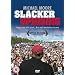 Slacker Uprising [DVD]