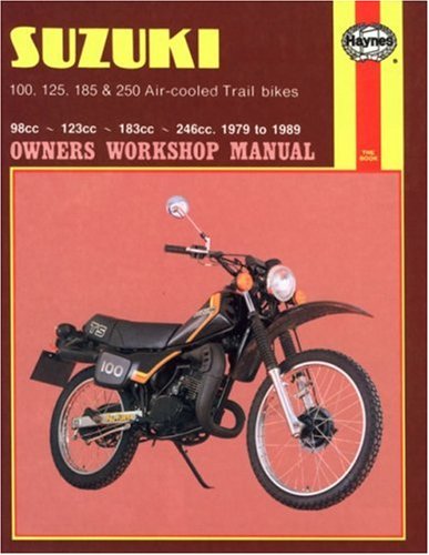 suzuki ts 100 125 185  250 air cooled trail bikes 1979 to 1989 owners workshop manual