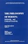 The Philosophy of Person: Solidarity and Cultural Creativity : Polish Philosophical Studies, I (Cultural Heritage and Contemporary Change, Iva, Eas)