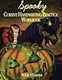 Spooky Cursive Handwriting Practice Workbook