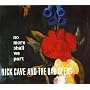 No More Shall We Part von Nick Cave
