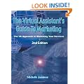 The Virtual Assistant's Guide to Marketing: The Va Approach to Marketing Your Services