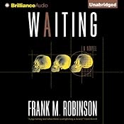 Waiting | [Frank M. Robinson]