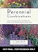 Perennial Combinations: Stunning Combinations That Make Your Garden Look Fantastic Right from the Start (Rodale Garden Book) by C. Colston Burrell ISBN 1594868530