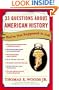 33 Questions About American History You're Not Supposed to Ask