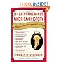 33 Questions About American History You're Not Supposed to Ask
