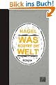 Was kostet die Welt: Roman