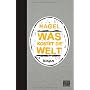 Was kostet die Welt: Roman von Nagel