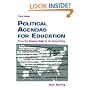 Political Agendas for Education: From the Religious Right to the Green Party, Third Edition