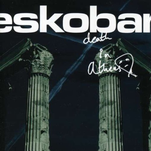 Eskobar - Death in Anthens - Zortam Music