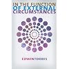 In the Function of External Circumstances