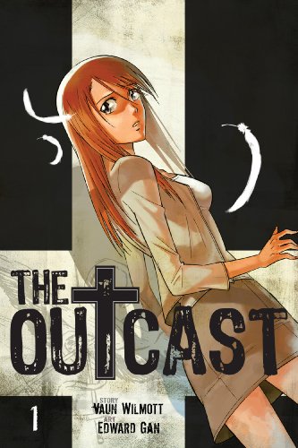 The Outcast Vol. 1 (Kindle Edition)