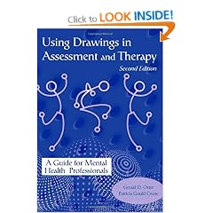 Using Drawings in Assessment and Therapy: A Guide for Mental Health Professionals