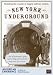 Search : American Experience: New York Underground