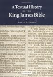 A Textual History of the King James Bible