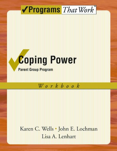 Coping Power: Parent Group Workbook 8-Copy Set (Treatments That Work)