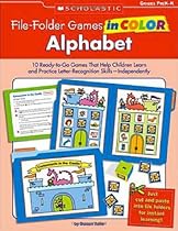 File-Folder Games in Color: Alphabet: 10 Ready-to-Go Games That Help Children Learn and Practice Letter-Recognition Skills-Independently
