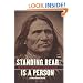 Standing Bear Is a Person: The True Story of a Native American's Quest for Justice