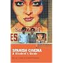 Spanish Cinema: A Student's Guide (Hodder Arnold Publication)