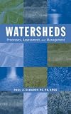 Watersheds: Processes, Assessment and Management