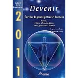 2011 - Devenir - �veiller le grand potentiel humainpar Collectif