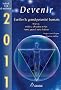 2011 - Devenir - �veiller le grand potentiel humain