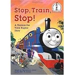 Stop, Train, Stop! a Thomas the Tank Engine Story (Beginner Books(R)) book cover