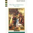 The Age of Aristocracy 1688-1830 (History of England, vol. 3) by William Willcox and Walter Arnstein