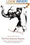 The New American Majority: Hispanics, Republicans & George W. Bush: Accession to the White House