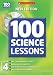100 Science Lessons for Year 4