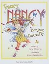 Fancy Nancy Bonjour, Butterfly [FANCY NANCY BONJOUR BUTTER]