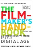 The Filmmakers Handbook: A Comprehensive Guide for the Digital Age: 2013 Edition