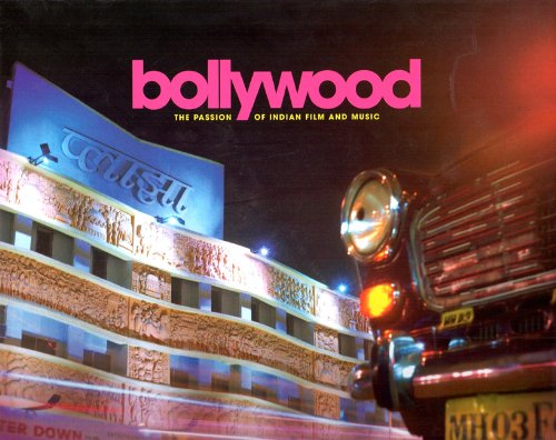 Cover image : Bollywood: The Passion of Indian Film and Music (Book & Cds)