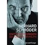 Entscheidungen: Mein Leben in der Politik von Gerhard Schr�der