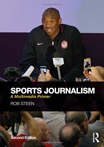 Sports Journalism: A Multimedia Primer