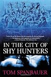 In the City of Shy Hunters
