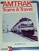 Amtrak Trains & Travel