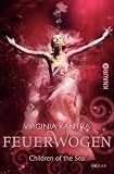 Kantra, Virginia: Feuerwogen