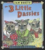The 3 Little Dassies[3 LITTLE DASSIES][Hardcover]