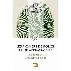 Les fichiers de police et de gendarmerie
