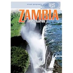 Zambia in Pictures (Visual Geography (Twenty-First Century))